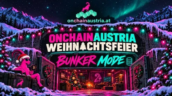 onchainaustria.at Weihnachtsfeier 2026: BUNKER MODE