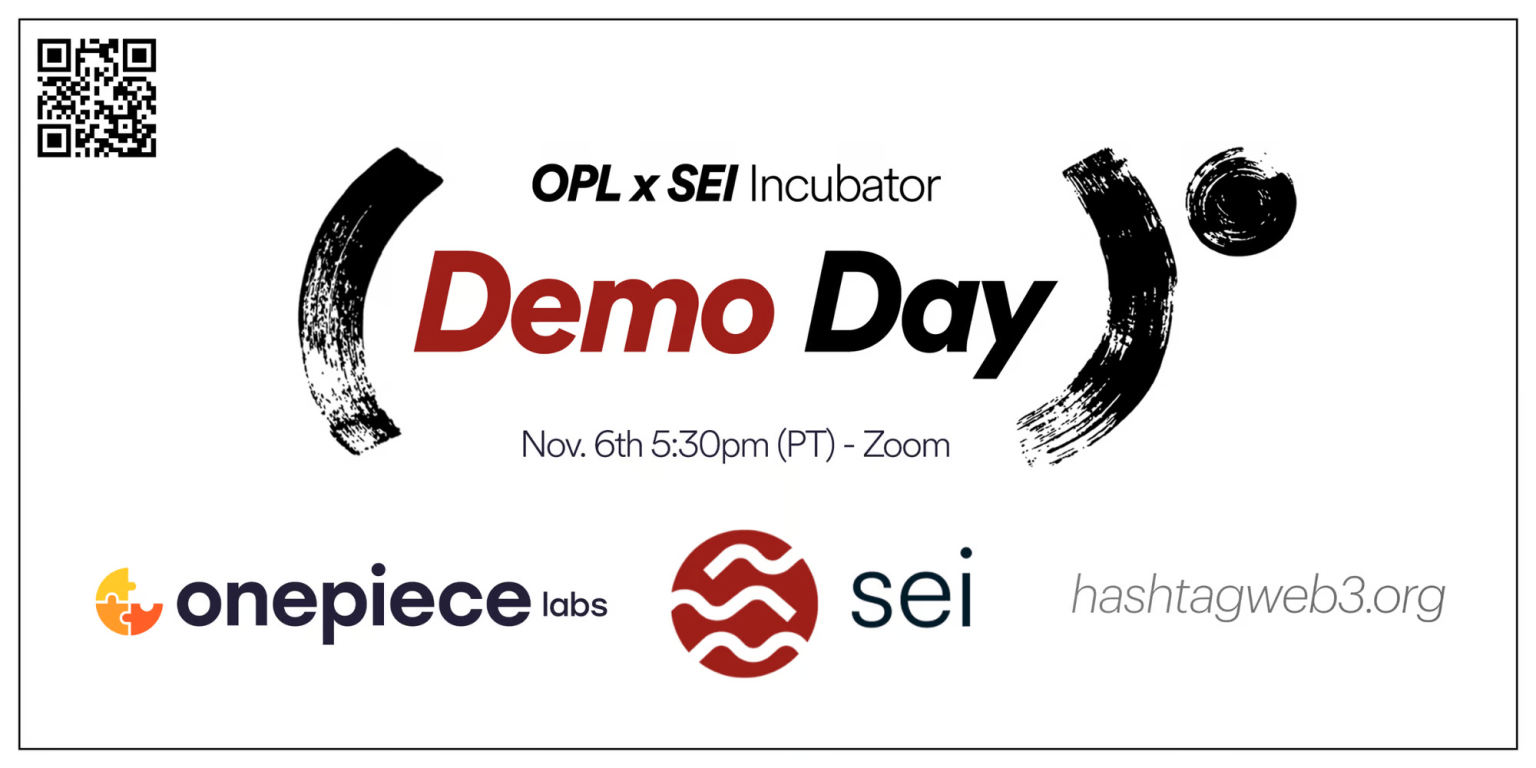 Demo Day with Onepiece Labs & Sei - Hashtag Web3 case study